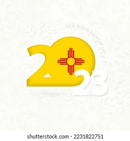 New Year 2023 for New Mexico on snowflake background. Greeting New Mexico with new 2023 year.