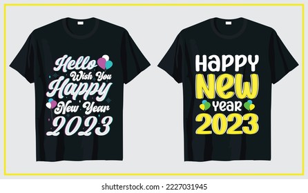 New year 2023 t-shirt design, typography t-shirt new year bundle