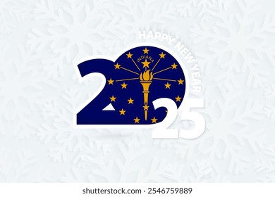 New Year 2025 for Indiana on snowflake background. Greeting Indiana with new 2025 year.