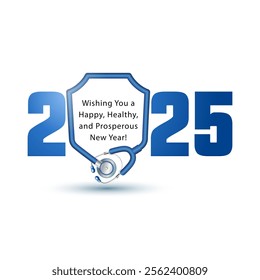 New Year 2025 number with doctor stethoscope creative concept. Happy, prosperous, Healthy and well wishes greeting card, post banner design.