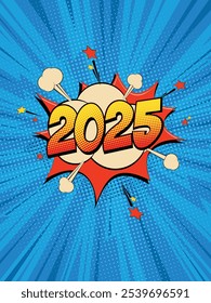 New Year 2025 pop art comic background lightning blast halftone dots. Cartoon Vector Illustration on blue