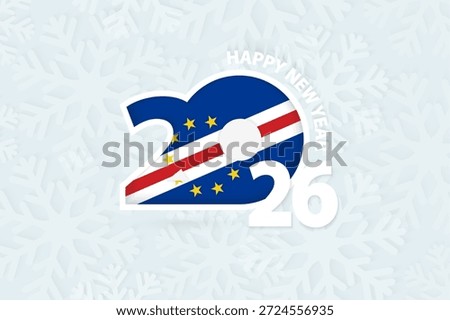 New Year 2026 for Cape Verde on snowflake background. Greeting Cape Verde with new 2026 year.