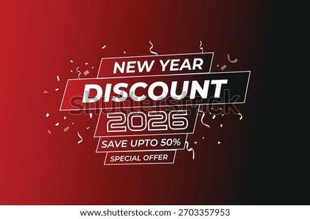New Year 2026 discount save up to 50 percent special offer for limited time only