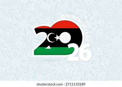 Nuevo año 2026 para Libia sobre fondo de copo de nieve. Saludo a Libia con el nuevo año 2026.
