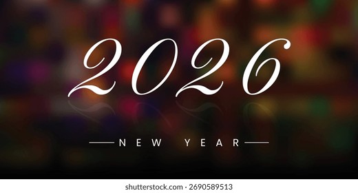 Ano Novo 2026 script branco borrado fundo colorido. Elegante caligrafia, bokeh festivo, reflexões brilhantes