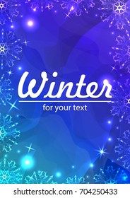 New Year background with space for your text. Christmas Greeting Card. Winter frame with snowflakes.