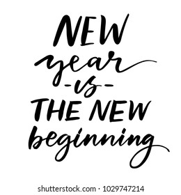 NEW YEAR IS THE NEW BEGINNING | HAND LETTERING