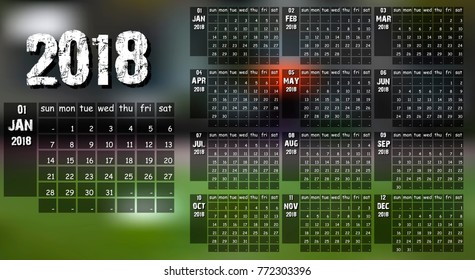 New year calendar 2018 in clean minimal table grunge style on a blurred background. Holiday event planner. Week Starts Sunday. Vector illustration