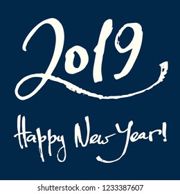 New year calligraphy hand written card. 2019