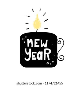 New year candle. Vector illustration with lettering.