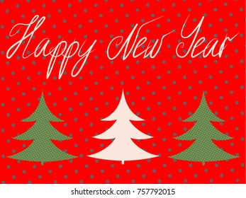 New Year card. Christmas tree. New Year decoration. Applicable for advertising posters, prints, brochures, covers, banners and placards.