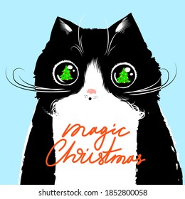 New Year card with cute black cat and blue background. A tree is reflected in the eyes of an admiring cat. Text "Magic of Christmas". Vector cool print.