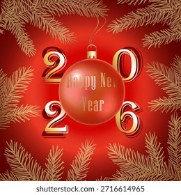 New Year card on a red background with a ball and Christmas tree branches.