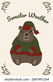 New Year card with a teddy bear. Teddy bear in a winter sweater. Snowflakes. Doodle illustration. Winter vector postcard.