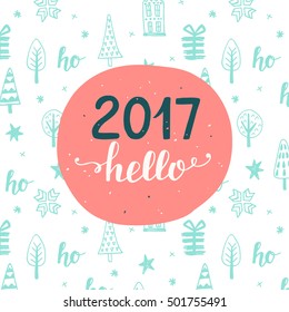 New Year card.Hello 2017, hand lettering in coral and mint colors. Trendy typography design for invitations, posters. Retro style. Vector illustration.