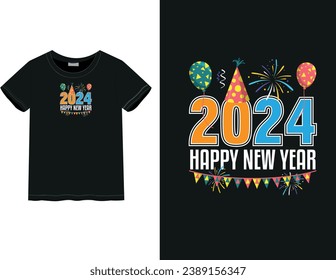 New Year celebration Happy New Year, New Year 2024 | Typography style t-shirt design | male and female t-shirt	
