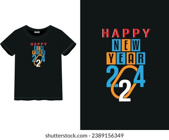 New Year celebration Happy New Year, New Year 2024 | Typography style t-shirt design | male and female t-shirt	
