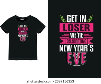 New Year celebration Happy New Year, New Year 2024 | Typography style t-shirt design | male and female t-shirt	
