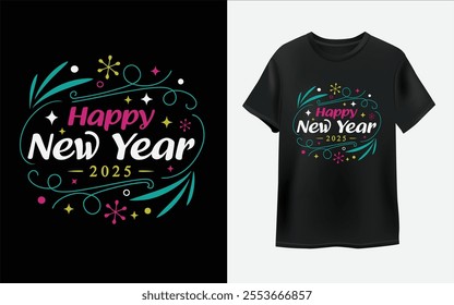 New year celebration, Happy New Year 2025 Typography style t-shirt design.