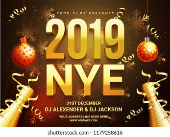 New Year celebration poster design with 3D text 2019 and decorative bauble, confetti time and venue details.