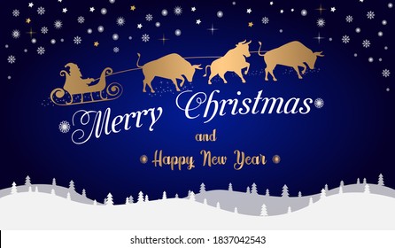 New Year and Christmas card. Santa Claus rides a sleigh with three bulls, symbols of 2021