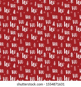 New Year and Christmas seamless pattern, with Ho Ho Ho hand drawn letters, vector Illustration Background.