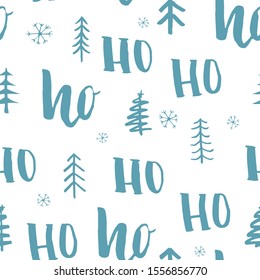 New Year and Christmas seamless pattern, with Ho Ho Ho hand drawn letters, vector Illustration Background.