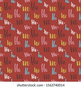 New Year and Christmas seamless pattern, with Ho Ho Ho hand drawn letters, vector Illustration Background.