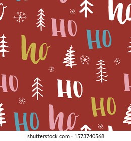 New Year and Christmas seamless pattern, with Ho Ho Ho hand drawn letters, vector Illustration Background.