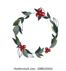 New Year, Christmas wreath. Cranberry berry. Food, decoration for the holiday. Happy New Year and Merry Christmas. A postcard for the New Year holidays. A vine woven into a wreath. Believe.