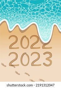 New Year concept vector illustration. Numbers 2022 and 2023 written in sand on beach background with blue ocean wave.