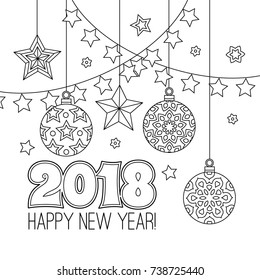 New year congratulation card with numbers 2018, christmas balls, stars, garlands. Antistress coloring book for adults. Zentangle inspired style. Zen monochrome graphic. Editable vector illustration