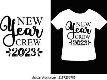 New Year Crew 2023 svg design