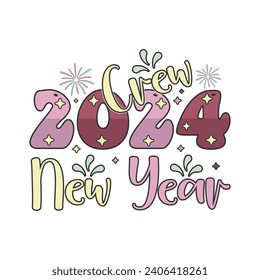 New Year Crew 2024 retro typography vector