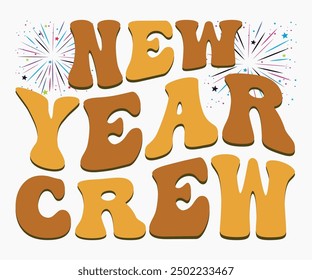 Año Nuevo Crew Svg, Años Nuevos Svg, Feliz Año Nuevo Svg, Diseño De Camiseta De Caligrafía, Año Nuevo Cut File, Silueta