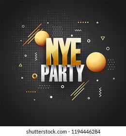 New Year Eve (NYE) Lettering On Abstract Black Background. Can Be Used As Poster Or Template Design.