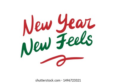 New year feels hand drawn vector illustration in cartoon style christmas motivation red green card print poster