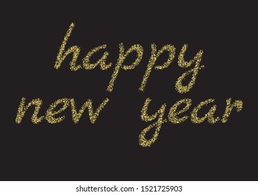 New Year festive colored text on black background. Golden glittering lettering design. Vector illustration. EPS 10. Luxury greeting card, posters, banners for winter great celebration.