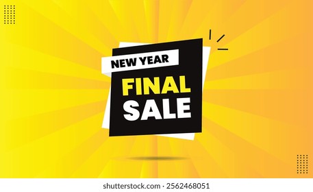 New Year Final Sale Editable Sticker Icon Label EPS Format Template Design with Black and White Shapes, Yellow Bold Font, and Yellow-Orange Abstract Background for a festive, eye-catching look