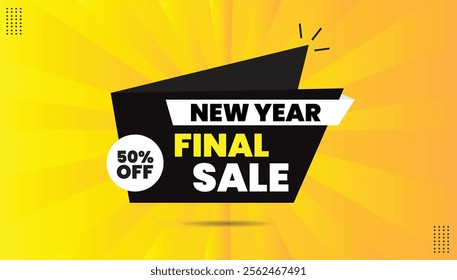 New Year Final Sale sticker icon, editable label design in EPS format. Features black and white shapes, bold yellow font, and a vibrant yellow-orange abstract background. Perfect for festive promotion