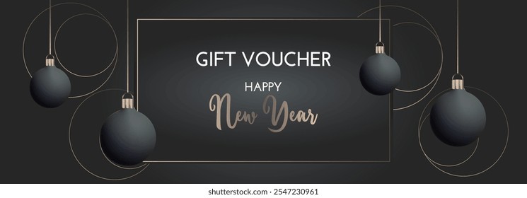 New Year gift voucher on black backgrounds with New Year's balls and golden text. Winter vector illustration, New Year gentle poster, banner, web banner, coupon, discount