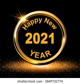 New year golden background, shiny sparkling glittering circle with happy new 2021 year text, vector illustration.