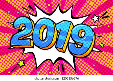 New Year greating card. Blue numbers 2019 in word bubble. Message in pop art comic style on red background.