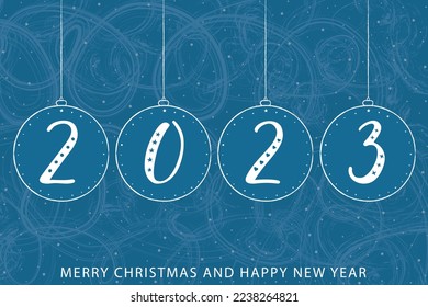 New Year greeting card 2023. Handwritten numbers in Christmas balls. White text Merry Christmas and Happy New Year. Blue background with frosted patterns and snowfall. Modern brush ink calligraphy.