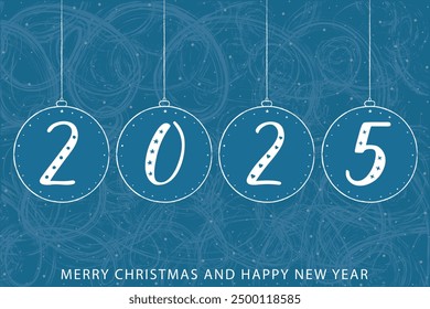 New Year greeting card 2025. Handwritten numbers in Christmas balls. White text Merry Christmas and Happy New Year. Blue background with frosted patterns and snowfall. Modern brush ink calligraphy.