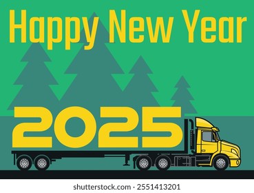 New year greeting card 2025. Trailer truck long vehicle. Vector illustration