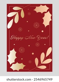 New Year greeting card with Happy New Year text. Red background decorated with gold holly leaves and berries arranged in corners and a wreath. Elegant, festive, seasonal winter holiday design