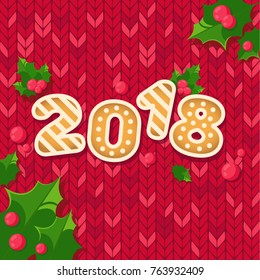 New Year greeting card with holly and cookies numbers 2018. Vector flat style colorful illustration.