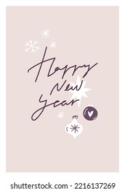 New year greeting card, lettering happy new year. Simple Christmas poster.