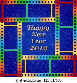 New year greetings for 2019 with colorful blank film and photographic window with golden inscription Happy new year and number 2019 on a background of color film strips 